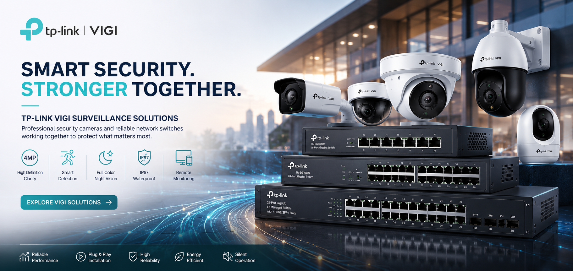 TP-Link VIGI — Smart Security. Stronger Together.